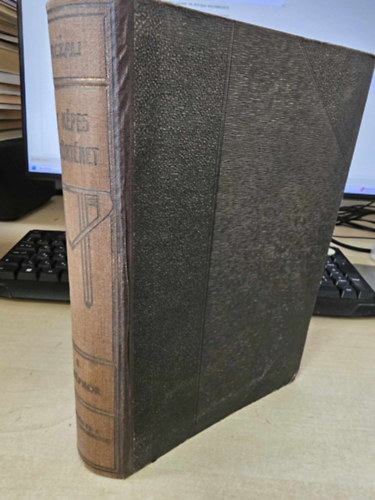Mika Sándor - Nagy Képes Világtörténet 5 - A középkor II.rész: A hűbériség és a keresztes hadjáratok kora
