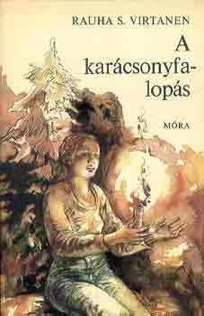 Rauha S. Virtanen - A karácsonyfalopás