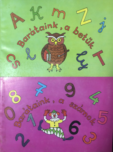 Bartaink, a betk + Bartaink, a szmok (2 ktet)
