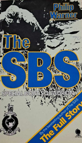 Philip Warner - The SBS - Special boat squadron