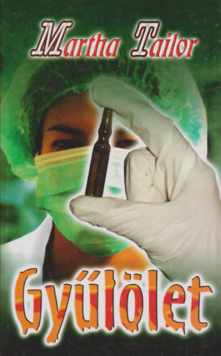 Martha Tailor - Gyűlölet (Tailor)