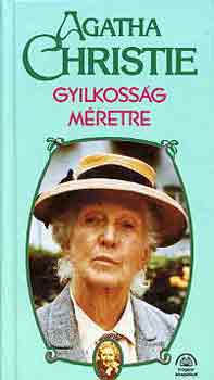 Agatha Christie - Gyilkossg mretre