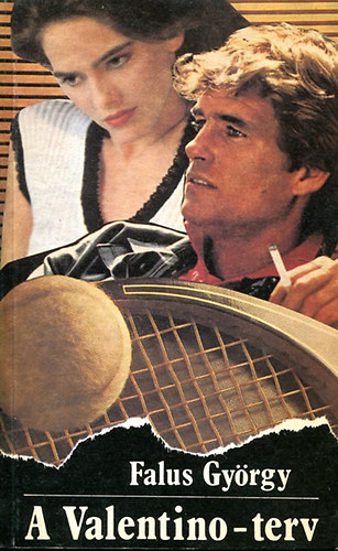 Falus György - A Valentino-terv