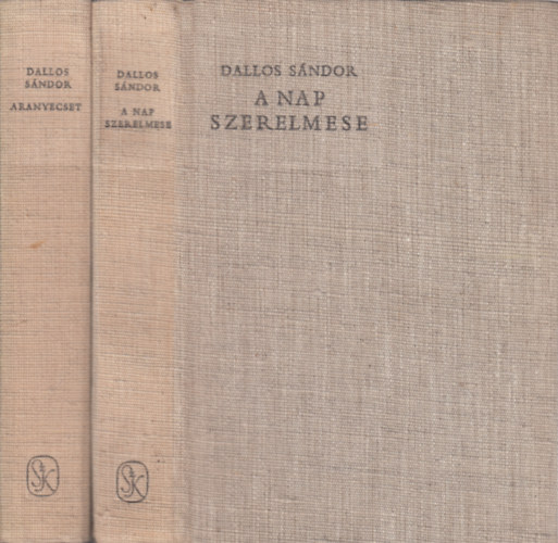 Dallos Sndor - Aranyecset / A nap szerelmese
