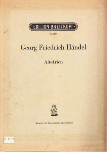 Georg Friedrich Handel - Alt-Arien aus Opern und Oratorien