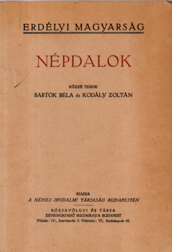 Bartk Bla; Kodly Zoltn - Npdalok (Erdlyi magyarsg) - Reprint
