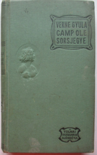 Verne Gyula - Camp Ole sorsjegye