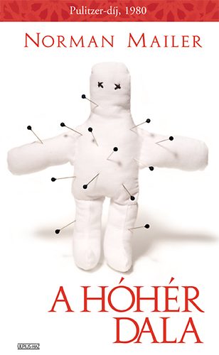Norman Mailer - A h�h�r dala I-II.