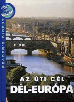 Az úti cél Dél-Európa (Reader's Digest)
