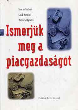 Isachen-Hamilton-Gylfason - Ismerj�k meg a piacgazdas�got