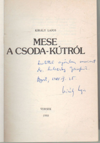 Kirly Lajos - Mese a csoda-ktrl- versek