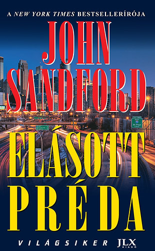 John Sandford - Elsott prda