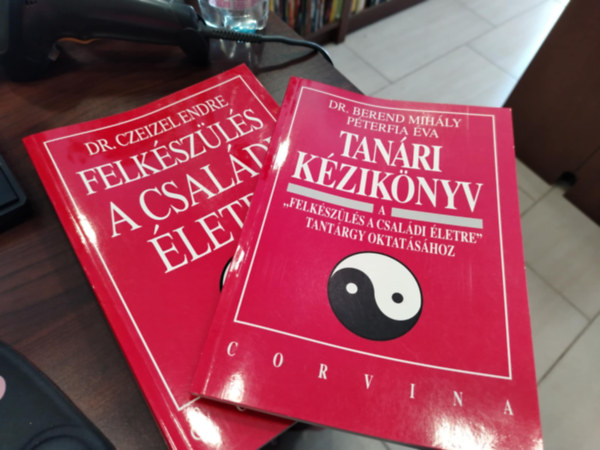 dr Berend Mihály - Felkészülés a családi életre+Tanári kézikönyv a "Felkészülés a családi életre"tantárgy oktatásához