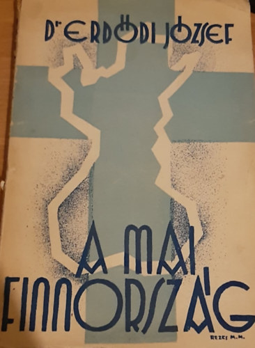 Dr. Erddi Jzsef - A mai Finnorszg (pl orszg)