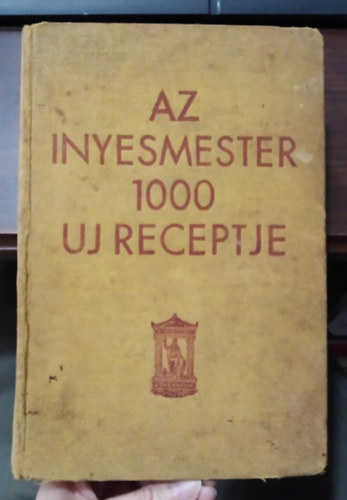 [Magyar Elek] - Az Inyesmester 1000 j receptje