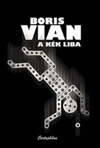 Boris Vian - A k�k liba - Novell�k 2.