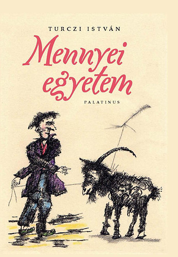 Turczi Istv�n - Mennyei egyetem