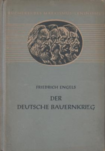 Friedrich Engels - Der Deutsche Bauernkrieg