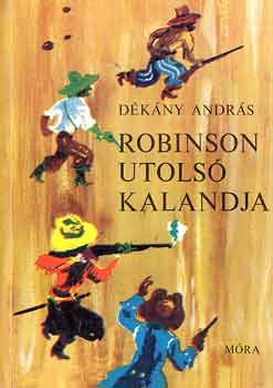 D�k�ny Andr�s - Robinson utols� kalandja