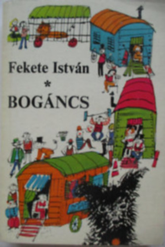 Fekete Istvn - Bogncs