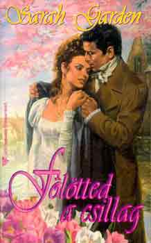 Sarah Garden - Fölötted a csillag