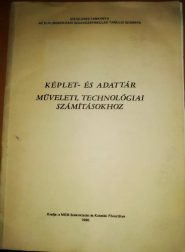 Kov�cs S�ndor; dr. Szalay J�lia - K�plet- �s adatt�r m�veleti, technol�giai sz�m�t�sokhoz
