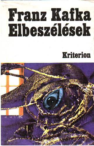 Franz Kafka - Elbeszélések