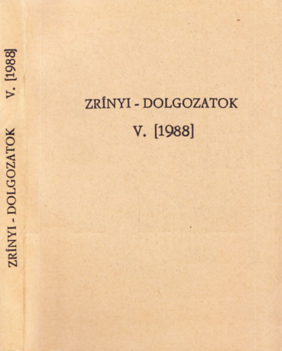Kov�cs S�ndor Iv�n  (szerk.) - Zr�nyi-dolgozatok V. [1988]