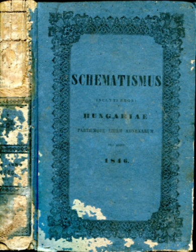 Schematismus Hungarie / Calendarium (1846)