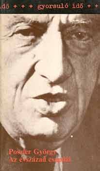 Poszler Gy�rgy - Az �vsz�zad csapd�i