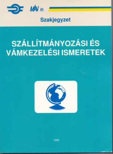 N�dudvari Attila - Sz�ll�tm�nyoz�si �s v�mkezel�si ismeretek