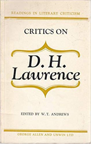 W. T. Andrews - Critics on D. H. Lawrence