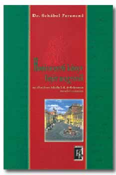 Dr. Sch�bel Ferencn� - Honismereti k�nyv Fej�r megy�r�l KN-0127