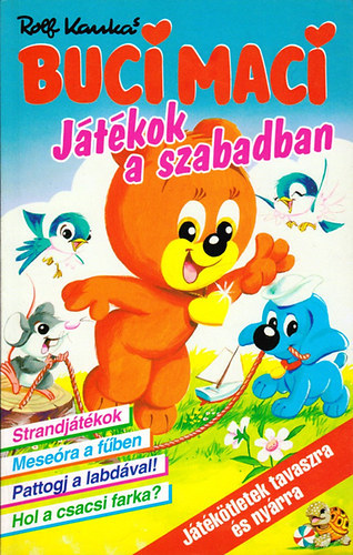Rolf Kanka - Buci Maci zsebk�nyvek 6. - J�t�kok a szabadban