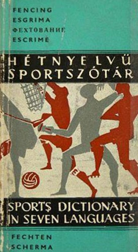 Dr. Hepp Ferenc  (szerk.) - Htnyelv sportsztr: Vvs