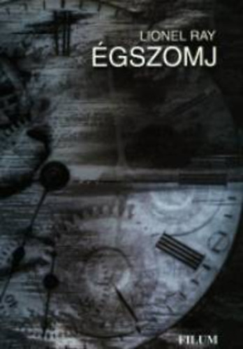 Lionel Ray - �gszomj