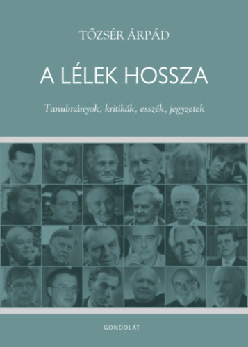 Tőzsér Árpád - A lélek hossza