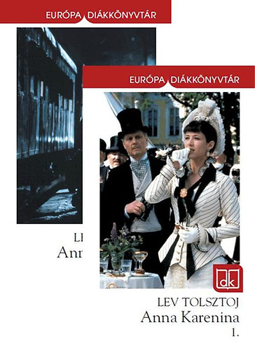 Lev Tolsztoj - Anna Karenina 1-2. - Eur�pa di�kk�nyvt�r