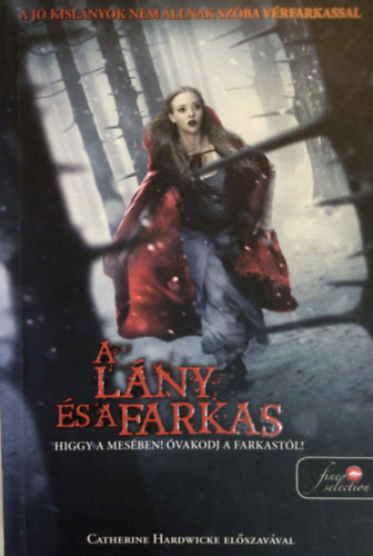 Sarah Blakley-Cartwright - A lny s a farkas