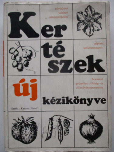 Katona J�zsef - Kert�szek �j k�zik�nyve