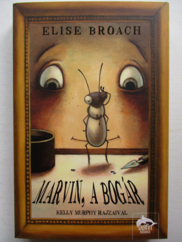 Elise Broach - Marvin, a bogr
