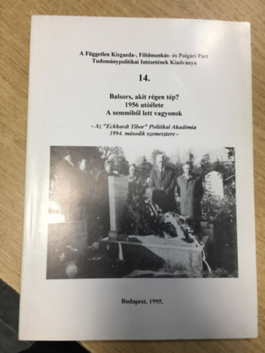 Balsors, akit régen tép? 1956 utóélete - A semmiből lett vagyonok