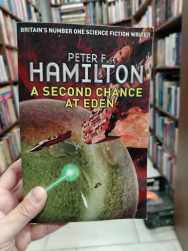 Peter F. Hamilton - A second Chance at Eden