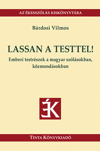 Bárdosi Vilmos - Lassan a testtel!