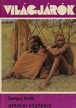 Szergej Kulik - Afrikai szafrik