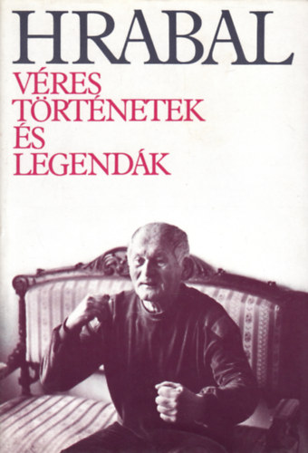 Bohumil Hrabal - Vres trtnetek s legendk