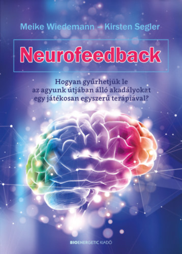 Kirsten Segler Meike Wiedemann - Neurofeedback