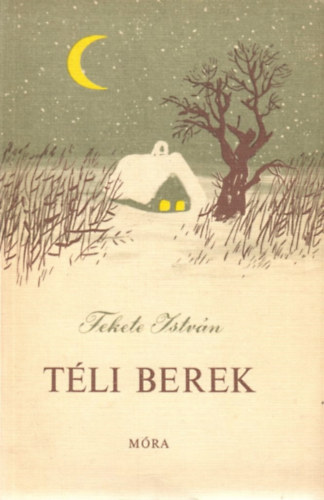 Fekete Istvn - Tli berek