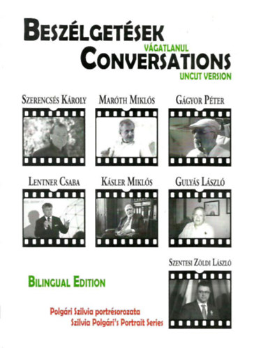 Polgári Szilvia - Beszélgetések vágatlanul