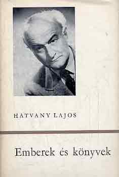 Hatvany Lajos - Emberek �s k�nyvek